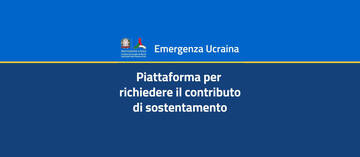 È online la piattaforma per richiedere il contributo di sostentamento per gli ucraini in fuga dalla guerra