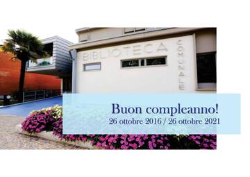  La nuova Biblioteca Comunale compie cinque anni! 